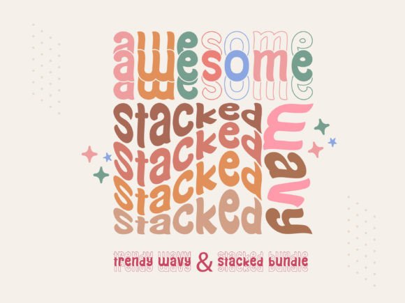 Awesome Wavy Stacked: Your Go-To Font for Instant Charm