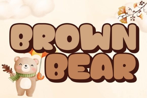 Brown Bear: A Script Font with a Story to Tell