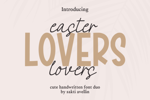 Easter Lovers Duo: A Font for Playful and Polished Projects