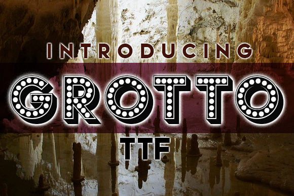 Grotto: A Display Font for Bold, Memorable Design